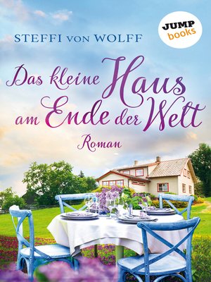 cover image of Das kleine Haus am Ende der Welt